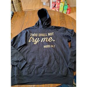 Unisex XL Thou Shall Not Try Me Pullover Long Sleeve Hoodie Sweatshirt